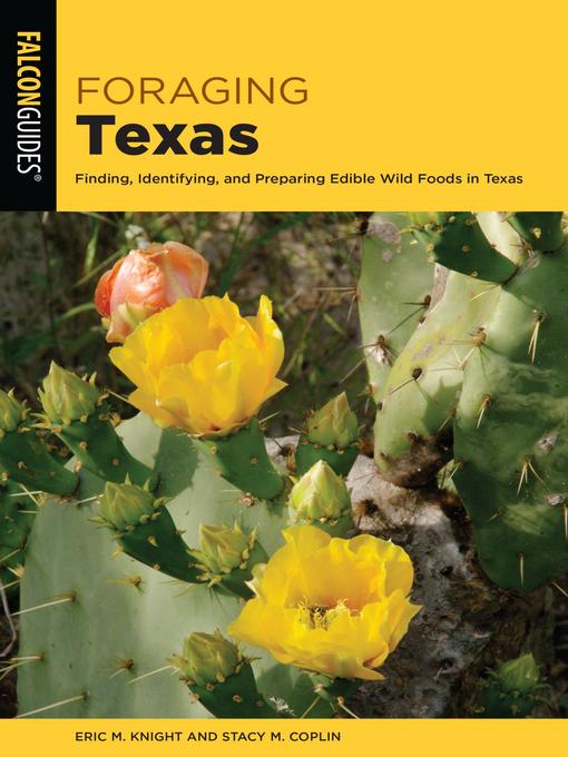 Title details for Foraging Texas by Eric M. Knight - Wait list